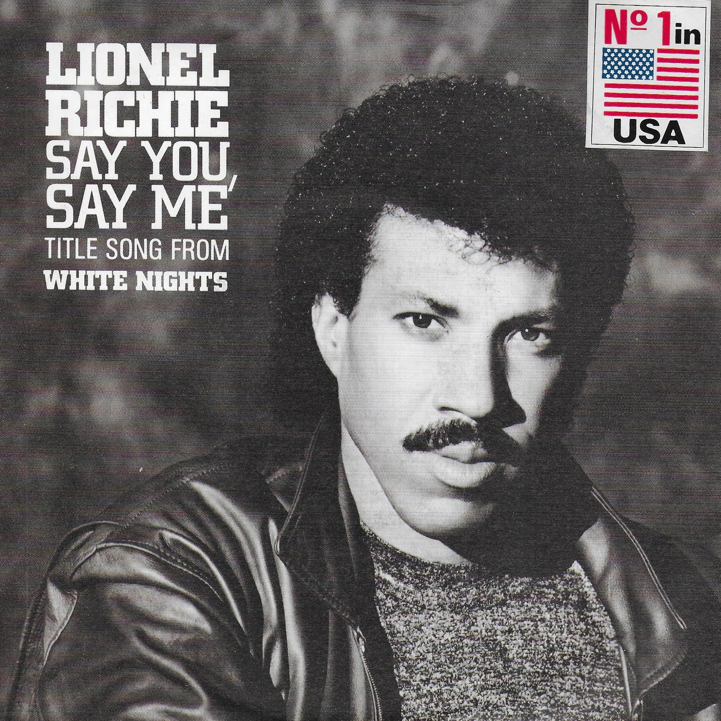 Lionel Richie - Say you say me (Duitse uitgave)