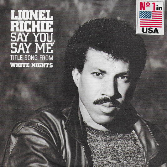 Lionel Richie - Say you say me (Duitse uitgave)