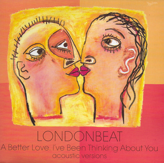 Londonbeat - A better love (Engelse uitgave)