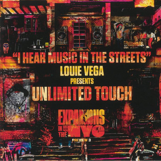 Louie Vega presents Unlimited Touch - I hear music in the streets (12" Maxi Single)