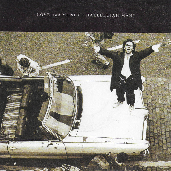 Love and Money - Hallelujah man