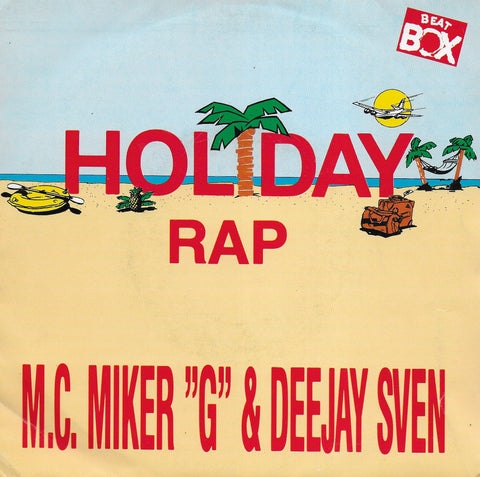 M.C. Miker "G" & Deejay Sven - Holiday rap (Zweedse uitgave)