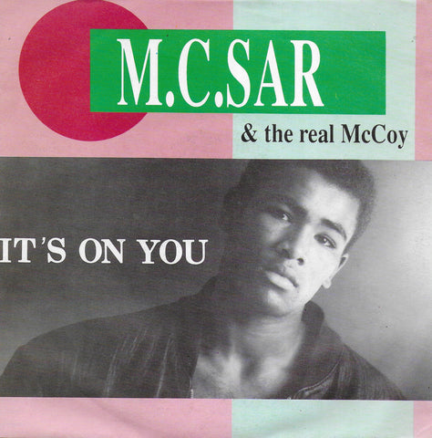 M.C. Sar & The Real McCoy - It's on you