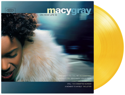 Macy Gray - On How Life Is (Limited translucent yellow vinyl) (LP)