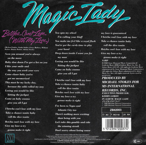 Magic Lady - Betcha can't lose (with my love)