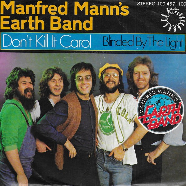 Manfred Mann's Earth Band - Don't kill it Carol (Duitse uitgave)