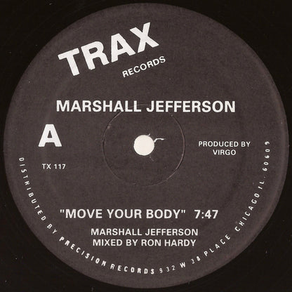 Marshall Jefferson - Move your body / Jamie Principle - Baby wants to ride (12" Maxi Single)