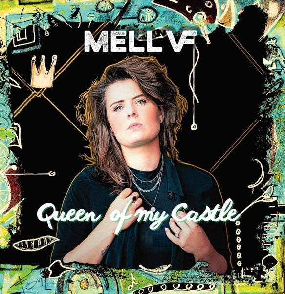 Mell VF - Queen Of My Castle (LP)