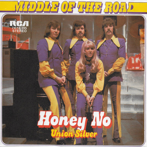 Middle of the Road - Honey no (Duitse uitgave)