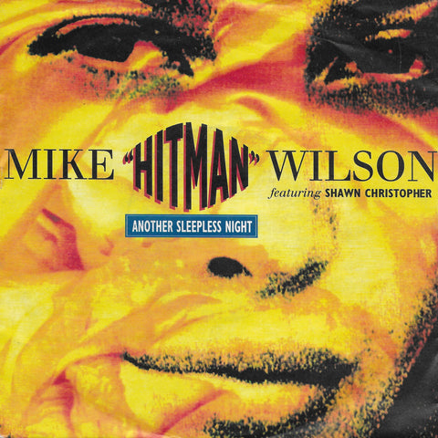 Mike "Hitman" Wilson feat. Shawn Christopher - Another sleepless night