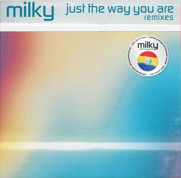 Milky - Just the way you are (Tri-colour stripe vinyl) (12" Maxi Single)