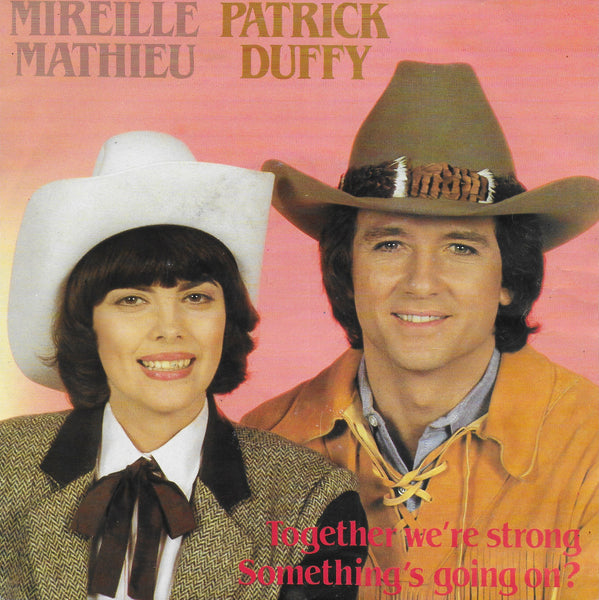 Mireille Mathieu & Patrick Duffy - Together we're strong (Scandinavische uitgave)