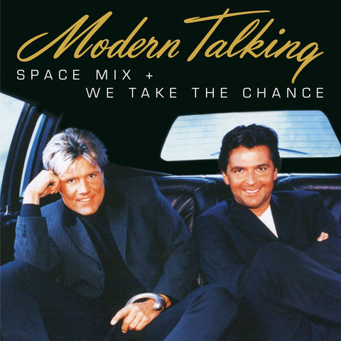 Modern Talking - Space mix / You can win if you want (new version) (Limited edition, silver vinyl) (12" Maxi Single)