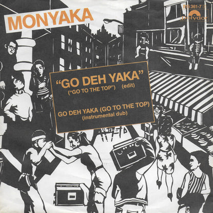 Monyaka - Go deh yaka (go to the top) (Duitse uitgave)