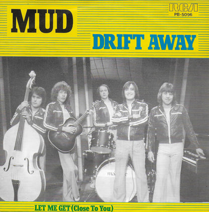 Mud - Drift away