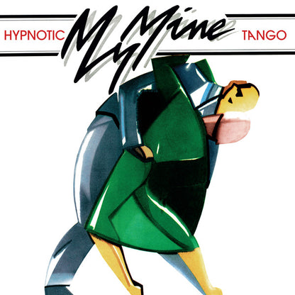 My Mine - Hypnotic tango (12" Maxi Single)