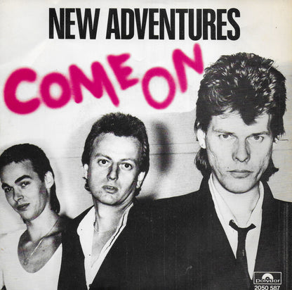 New Adventures - Come on