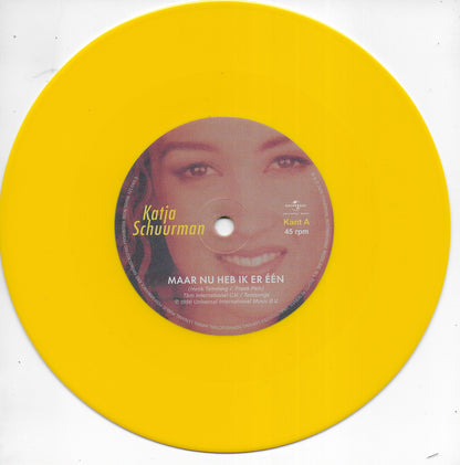 Katja Schuurman - Maar nu heb ik er één.. / Wereldmeid (30th Anniversary edition, yellow vinyl)