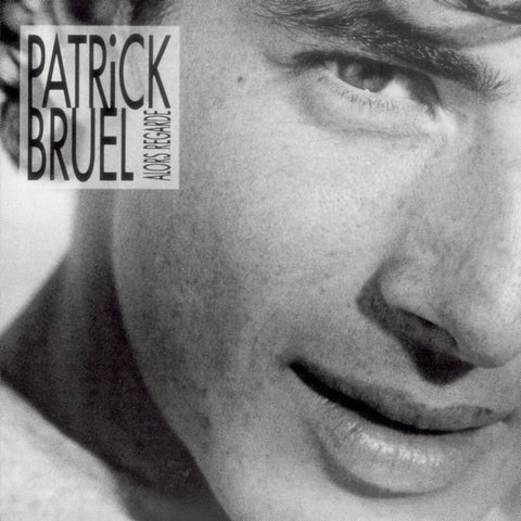 Patrick Bruel - Alors Regarde (LP)