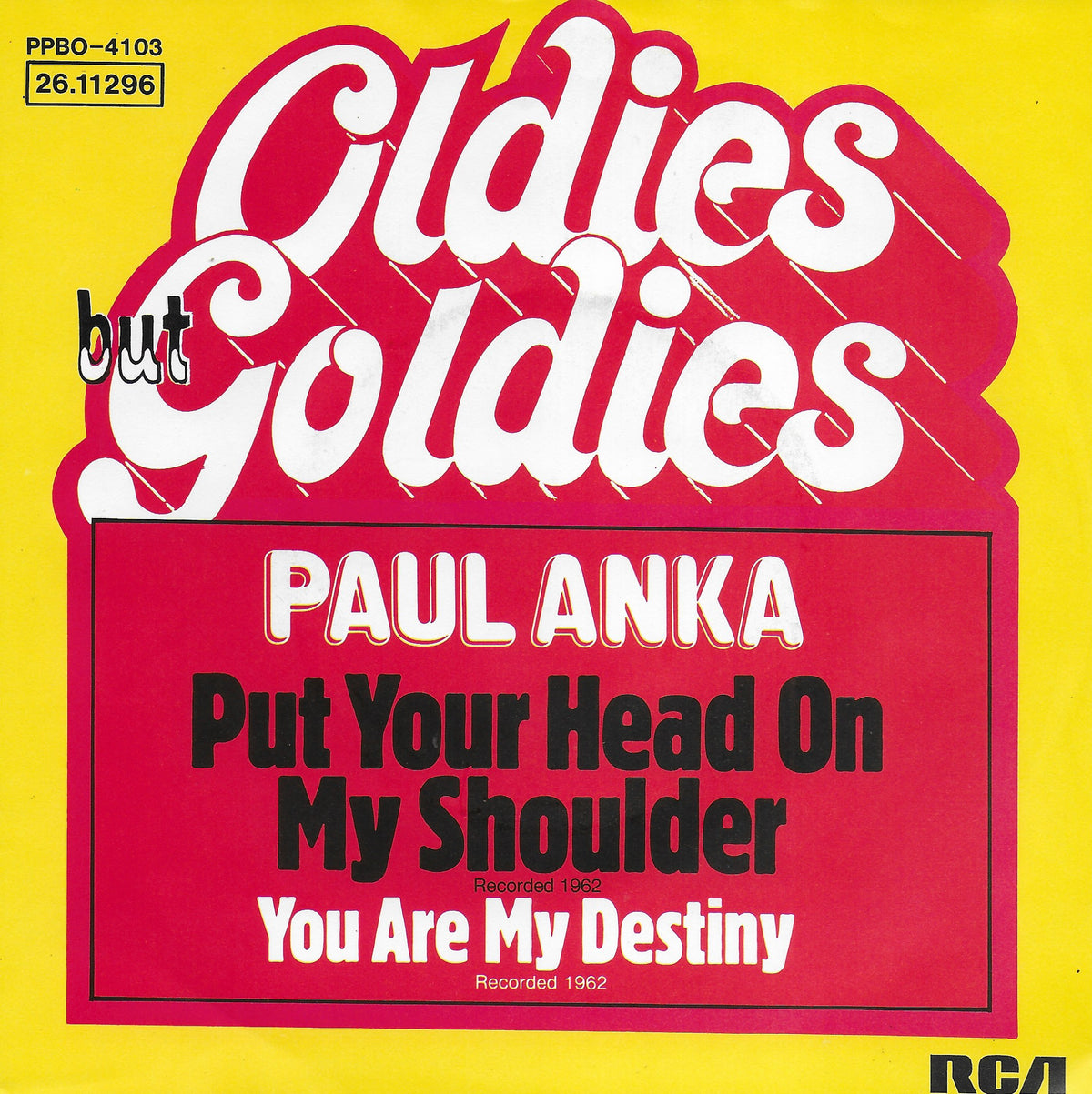 Paul Anka - Put your head on my shoulder / You are my destiny