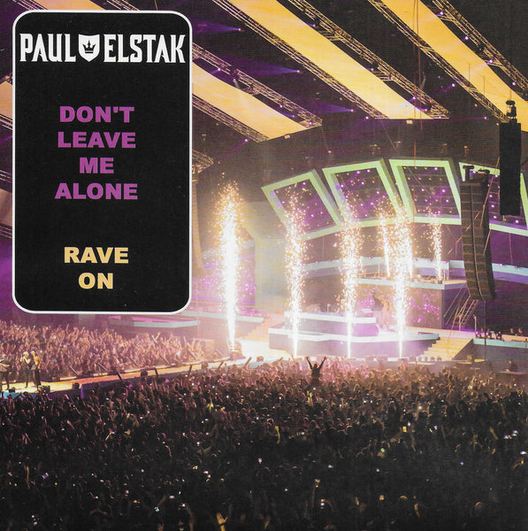 Paul Elstak - Don't leave me alone / Rave on (Limited blue vinyl)