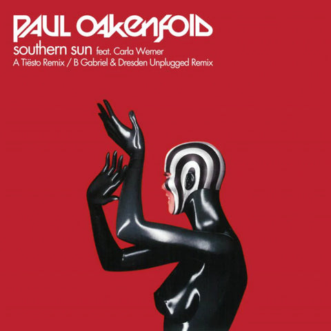 Paul Oakenfold feat. Carla Werner - Southern sun (12" Maxi Single)