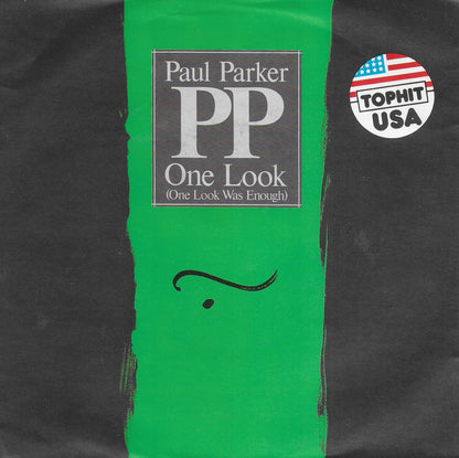 Paul Parker - One look (one look was enough) (Duitse uitgave)