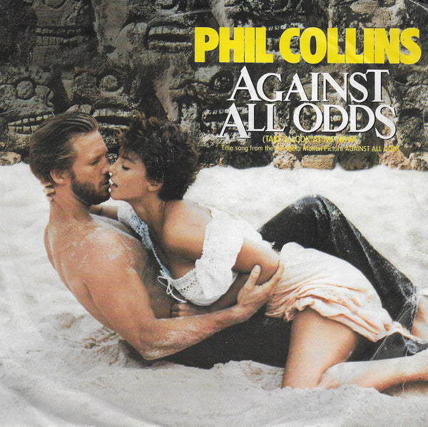 Phil Collins - Against all odds (take a look at me now) (Engelse uitgave)