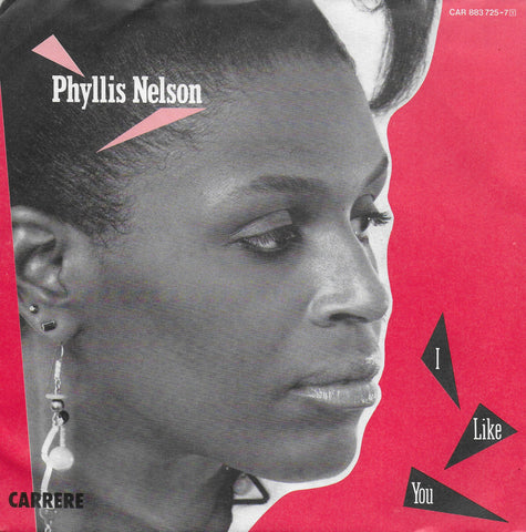Phyllis Nelson - I like you (Duitse uitgave)