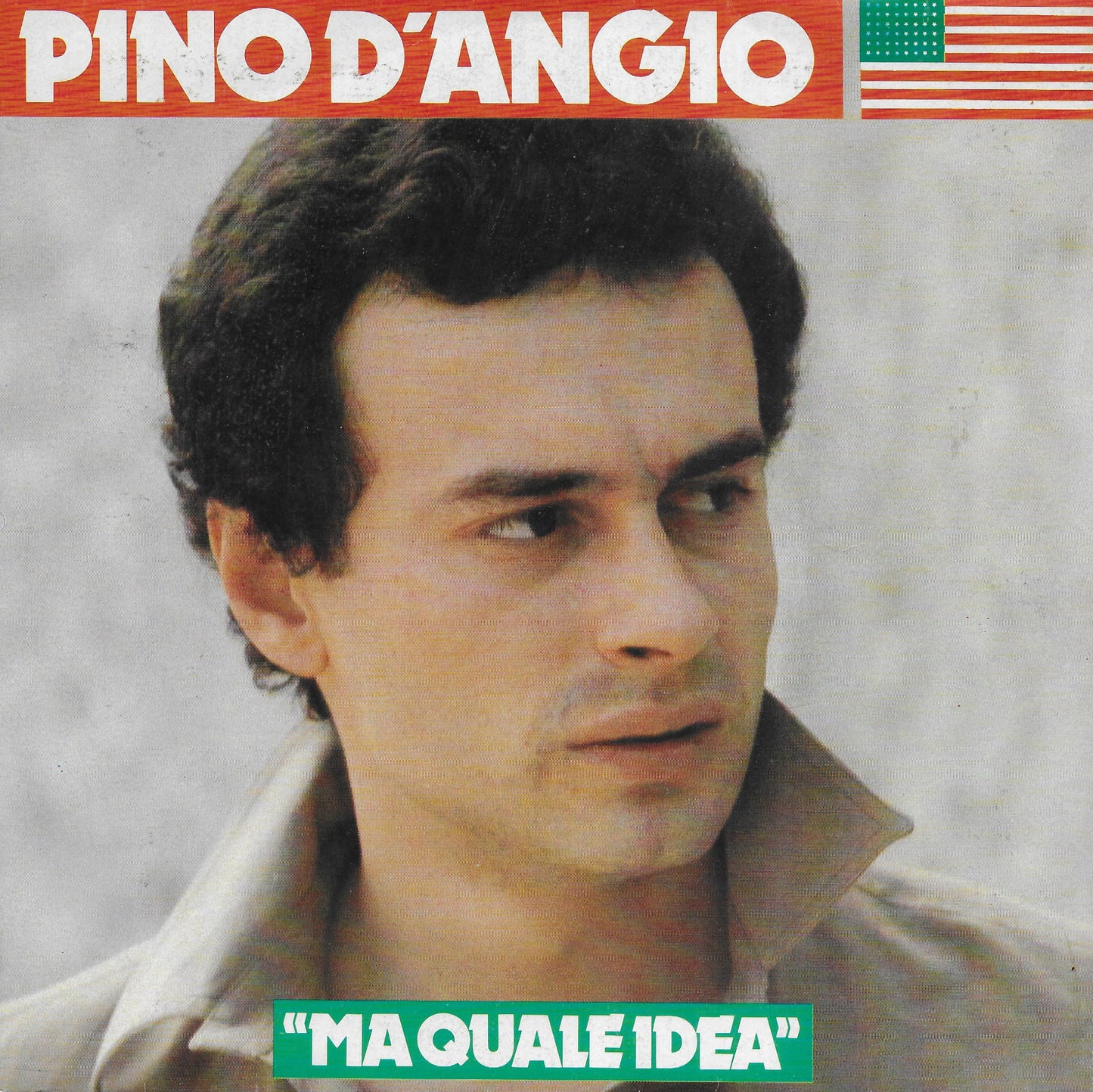 Pino D'Angio' - Ma quale idea (Franse uitgave)