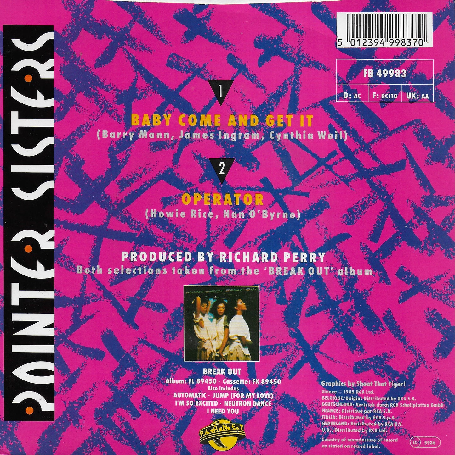 Pointer Sisters - Baby come and get it (Engelse uitgave)