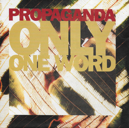 Propaganda - Only one word