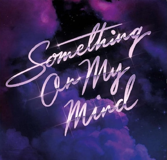 Purple Disco Machine x Duke Dumont x Nothing But Thieves - Something on my mind (12" Maxi Single)