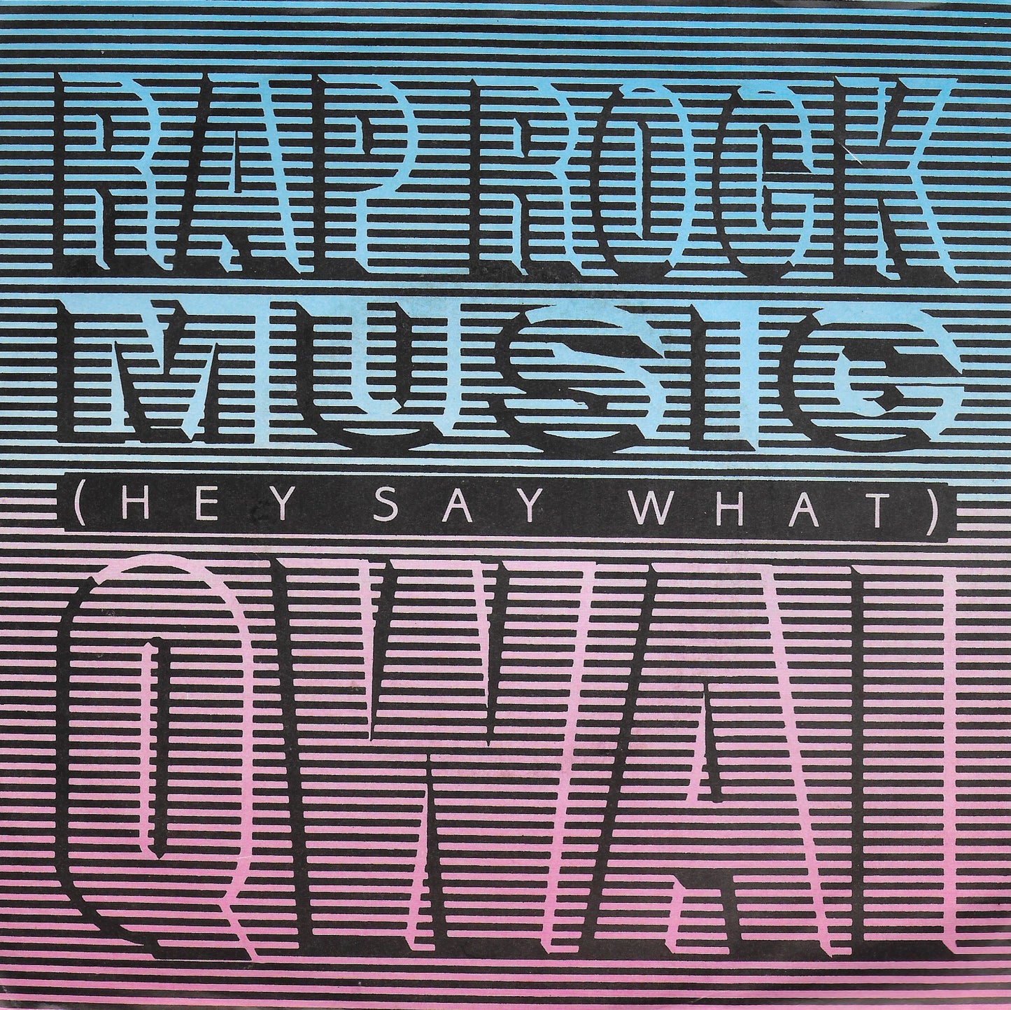 Qwai - Rap rock music (Hey say what) (Duitse uitgave)