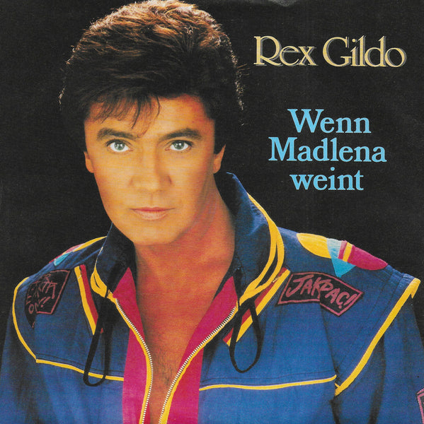 Rex Gildo - Wenn Madlena weint
