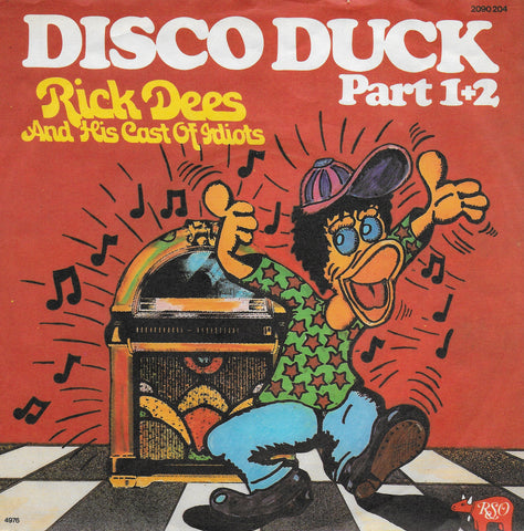 Rick Dees & his cast of idiots - Disco Duck (Duitse uitgave)