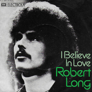 Robert Long - I believe in love (Duitse uitgave)