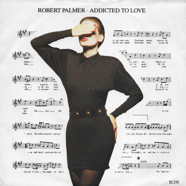 Robert Palmer - Addicted to love (Engelse uitgave)