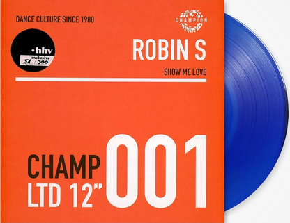 Robin S - Show me love / Luv 4 luv (Exclusive blue vinyl) (12" Maxi Single)