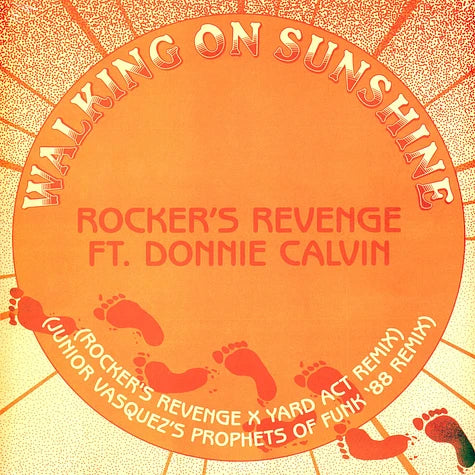 Rocker's Revenge ft. Donnie Calvin - Walking on sunshine (12" Maxi Single)