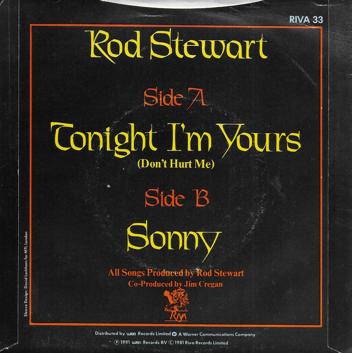 Rod Stewart - Tonight i'm yours (don't hurt me) (Engelse uitgave)