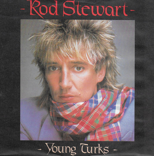 Rod Stewart - Young turks (Duitse uitgave)