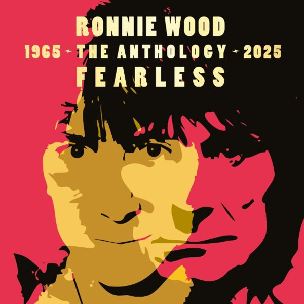 Ronnie Wood - Fearless | The Anthology 1965-2025 (2LP)