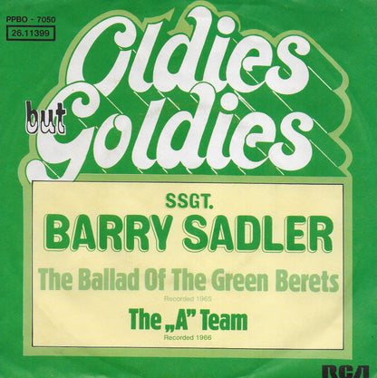 SSGT. Barry Sadler - The ballad of the green berets / The "A" Team (Duitse uitgave)
