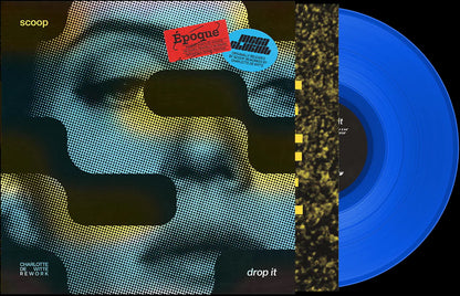 Scoop - Drop it (Blue vinyl) (12" Maxi Single)