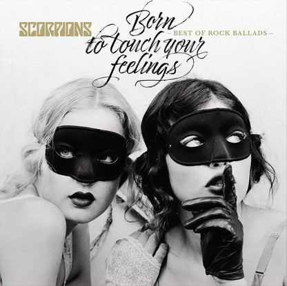 Scorpions - Born To Touch Your Feelings | Best Of Rock Ballads (2LP)