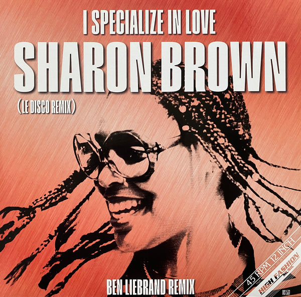 Sharon Brown - I specialize in love (Ben Liebrand Le Disco remix) (12" Maxi Single)