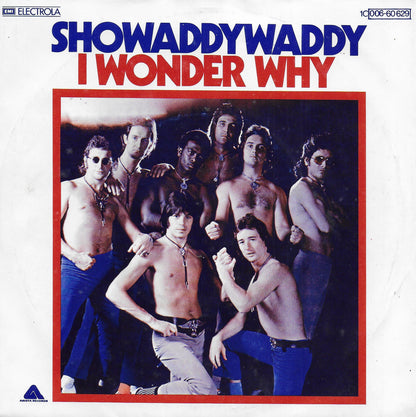Showaddywaddy - I wonder why (Duitse uitgave)