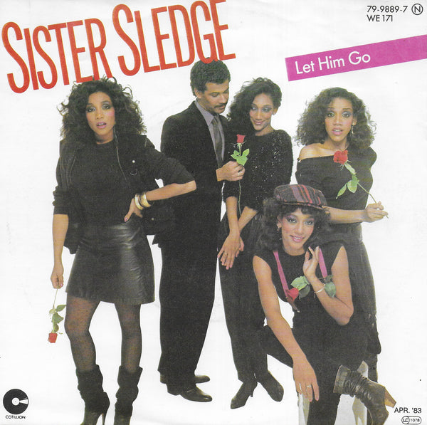 Sister Sledge - Let him go