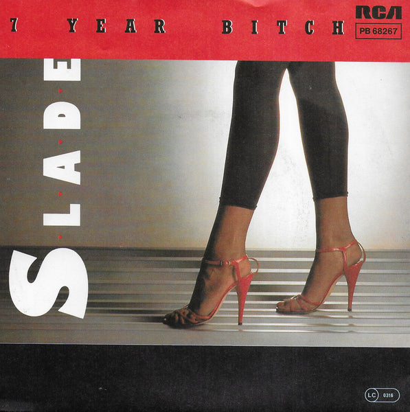 Slade - 7 year bitch (Duitse uitgave)